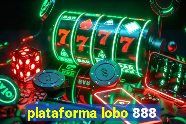 plataforma lobo 888